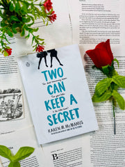 Two Can Keep a Secret by Karen M. McManus