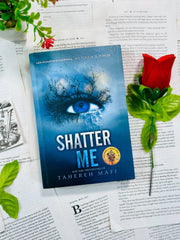 Shatter Me by Tahereh Mafi