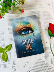 Ignite Me by Tahereh Mafi