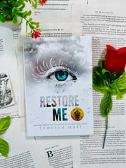 Restore Me by Tahereh Mafi