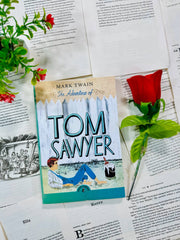 The Adventures of Tom Sawyer by Mark Twain