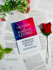 The Power of Positive Living by Norman Vincent Peale