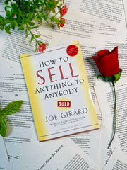 How to Sell Anything to Anybody by Joe Girard