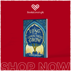 As Long as the Lemon Trees Grow by Zoulfa Katouh