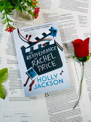 The Reappearance of Rachel Price by Holly Jackson