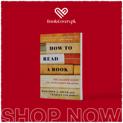 How to Read a Book by Mortimer J. Adler