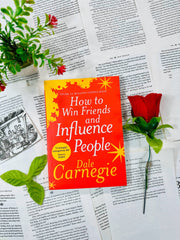 How To Win Friends And Influence People By Dale Carnegie