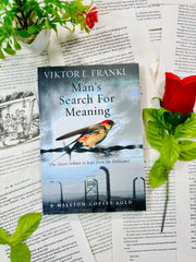 Man's Search For Meaning By Viktor e. Frankl