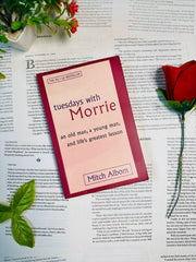 Tuesdays With Morrie By Mitch Albom