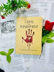 Crime and Punishment By Fyodor Dostoevsky