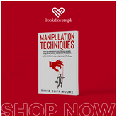 Manipulation Techniques by David Cliff Moore