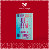 Reminders of Him: A Novel by Colleen Hoover