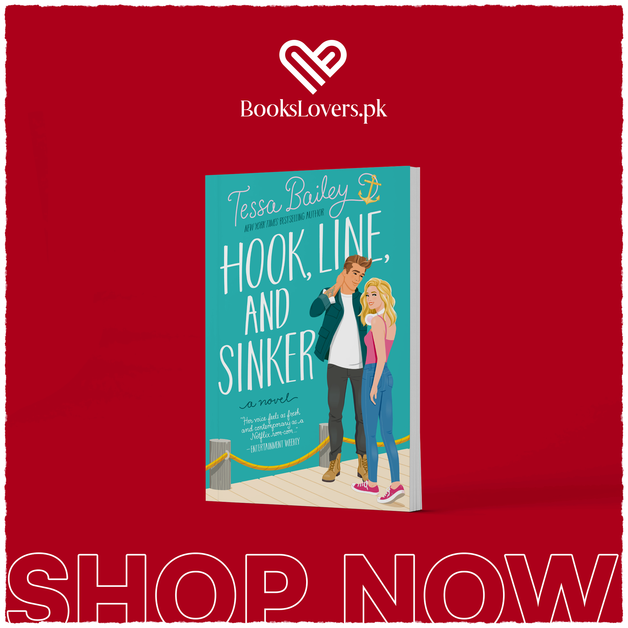 Hook, Line, and Sinker by Tessa Bailey