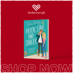 Hook, Line, and Sinker by Tessa Bailey