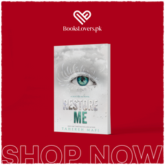 Restore Me by Tahereh Mafi