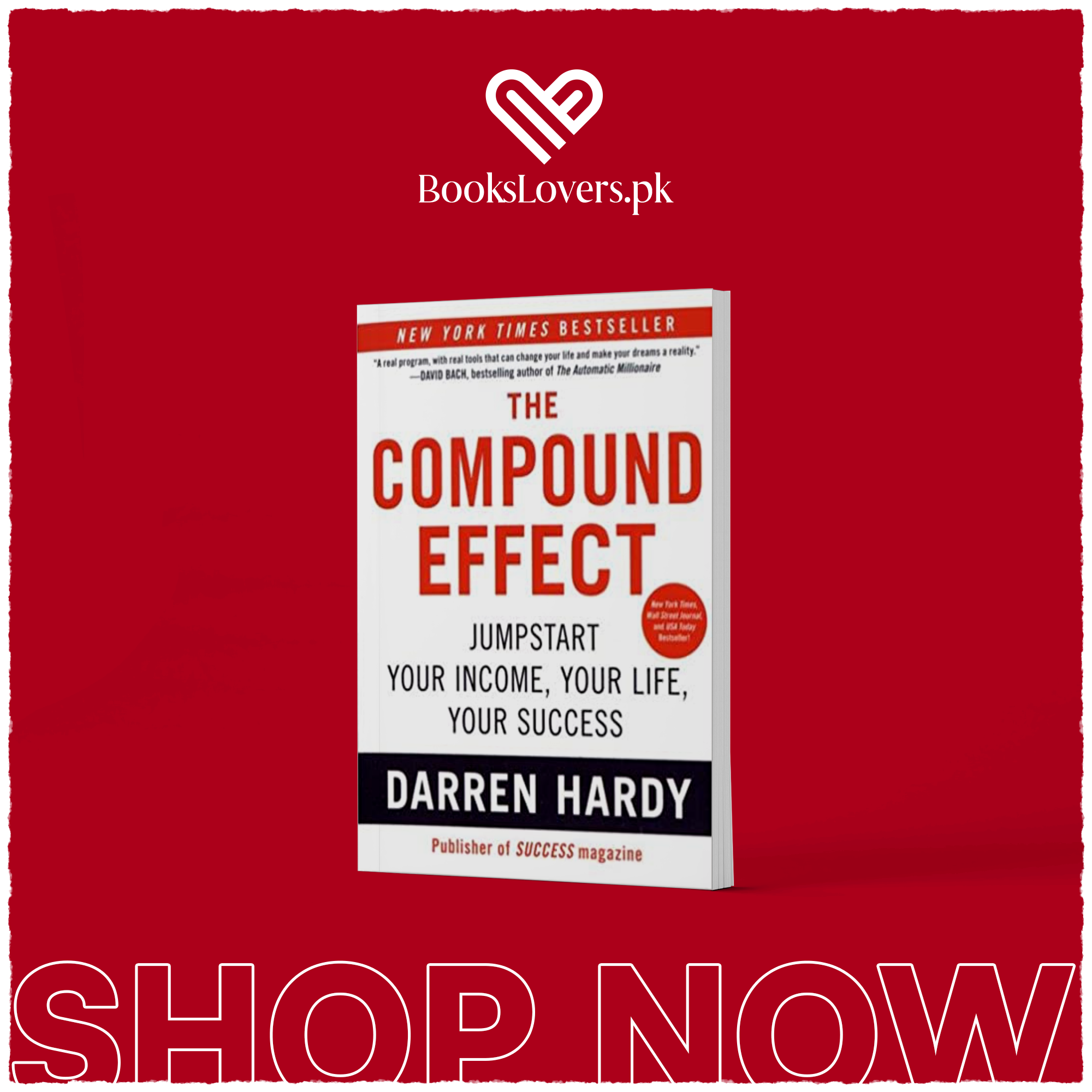 The Compound Effect By Darren Hardy
