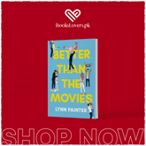 Better Than The Movies by Lynn Painter