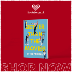 Better Than The Movies by Lynn Painter