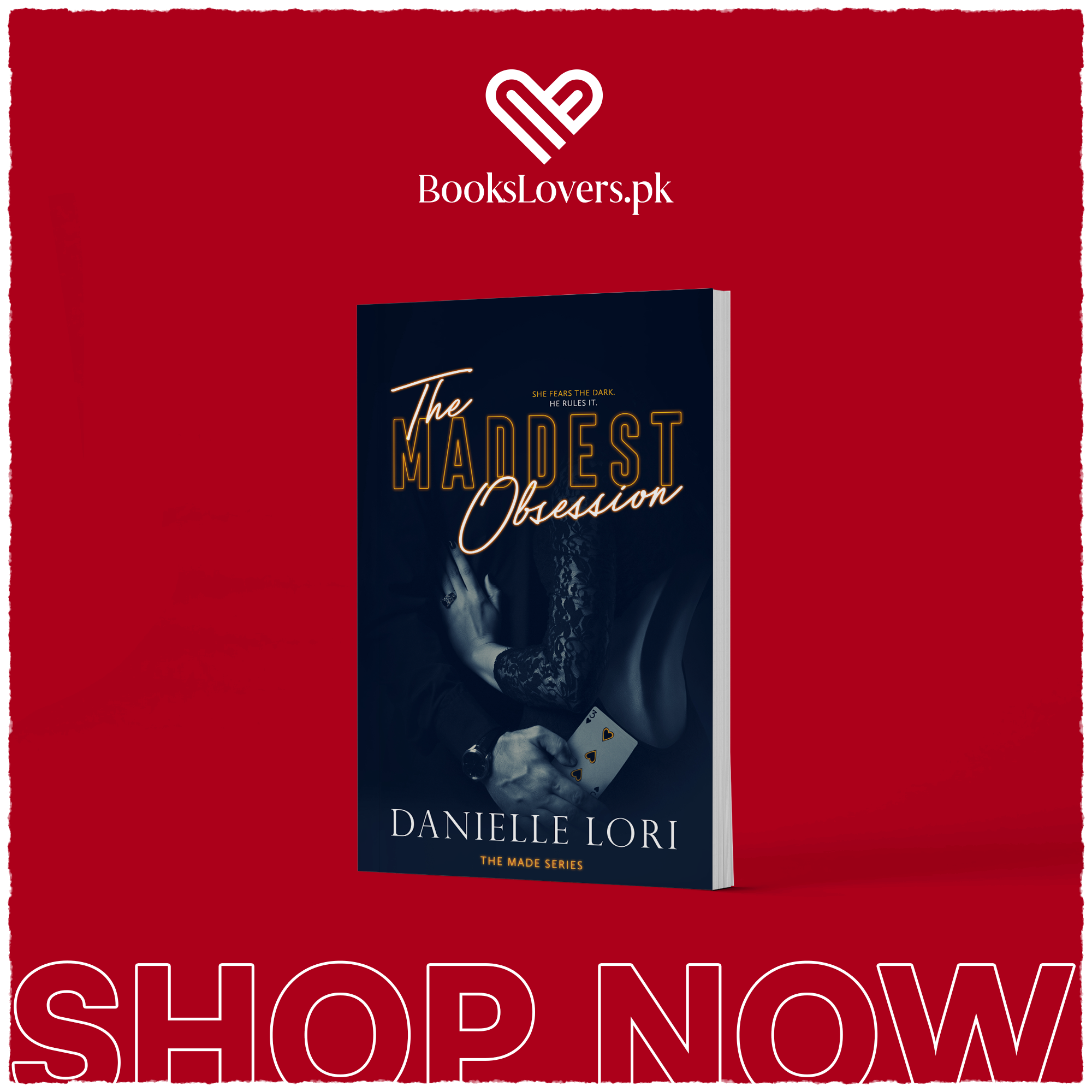 The Maddest Obsession by Danielle Lori