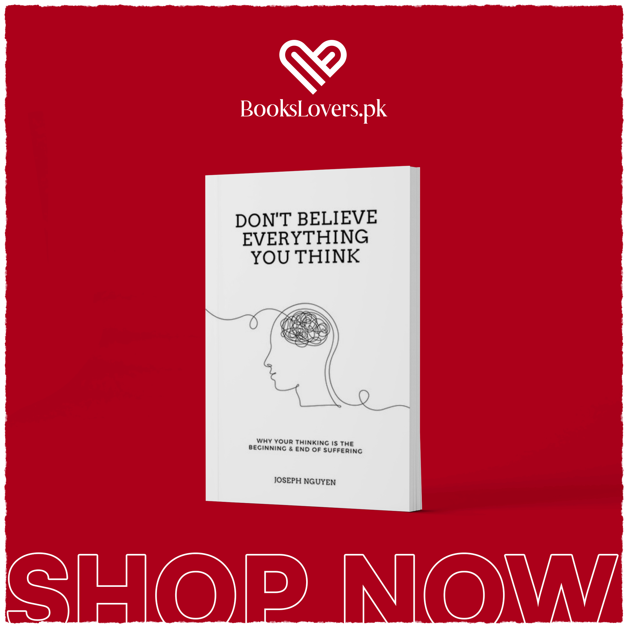 Don't Believe Everything You Think by Joseph Nguyen