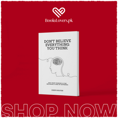 Don't Believe Everything You Think by Joseph Nguyen