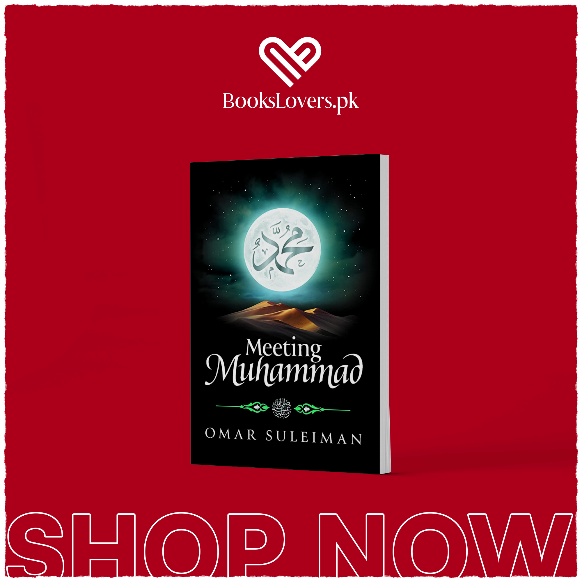 Meeting Muhammad by Omar Suleiman