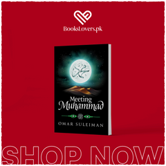 Meeting Muhammad by Omar Suleiman