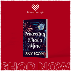Protecting What's Mine by Lucy Score