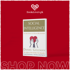 Social Intelligence: The New Science of Human Relationships by Daniel Goleman