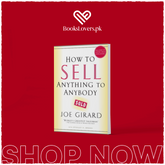 How to Sell Anything to Anybody by Joe Girard