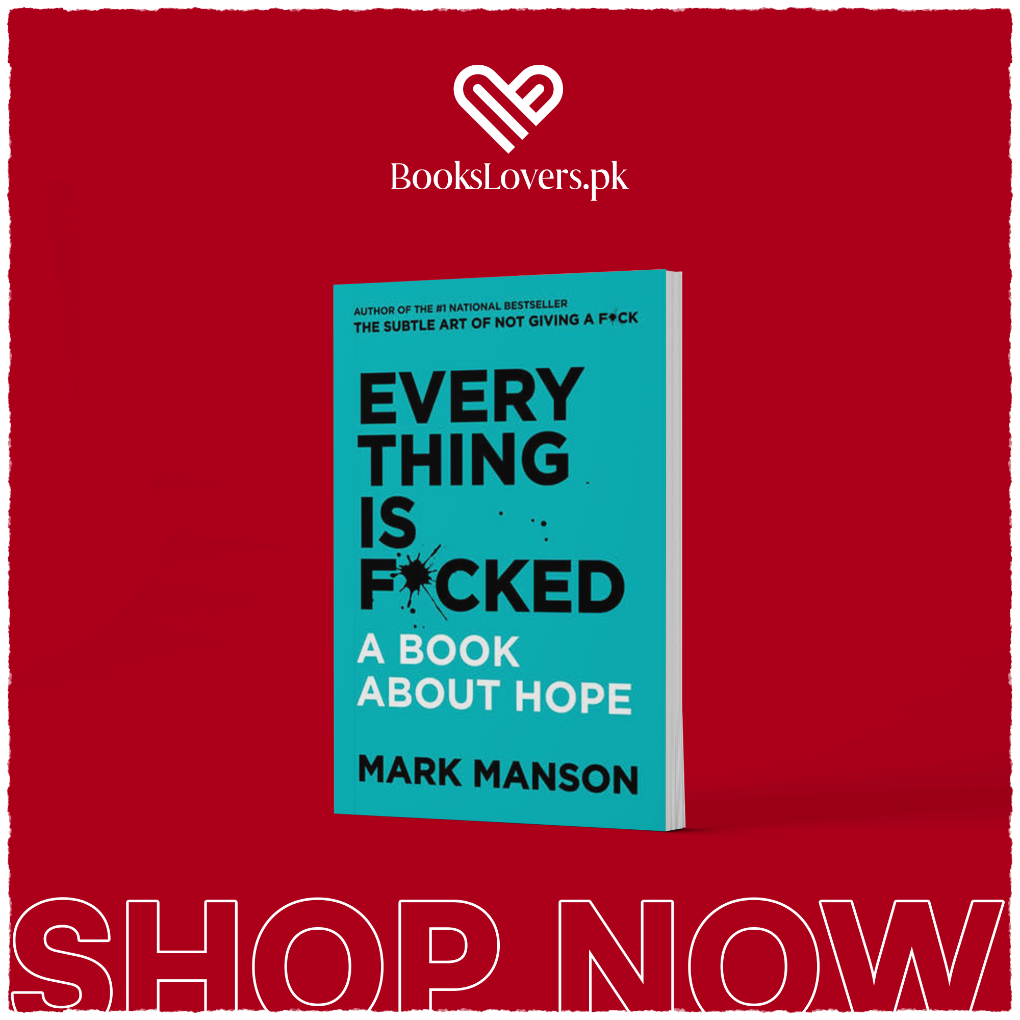 Everything Is F*cked A Book About Hope By Mark Manson