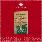 Pakistan At The Crossroads By Christophe Jaffrelot