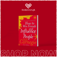 How To Win Friends And Influence People By Dale Carnegie