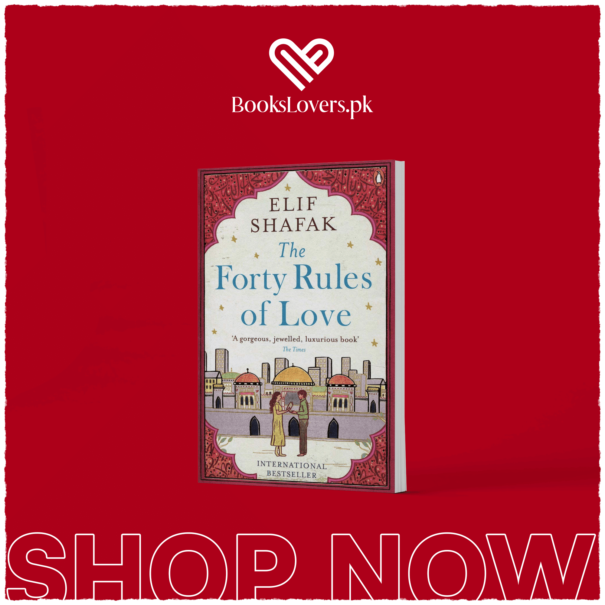 The Forty Rules Of Love By Elif Shafak
