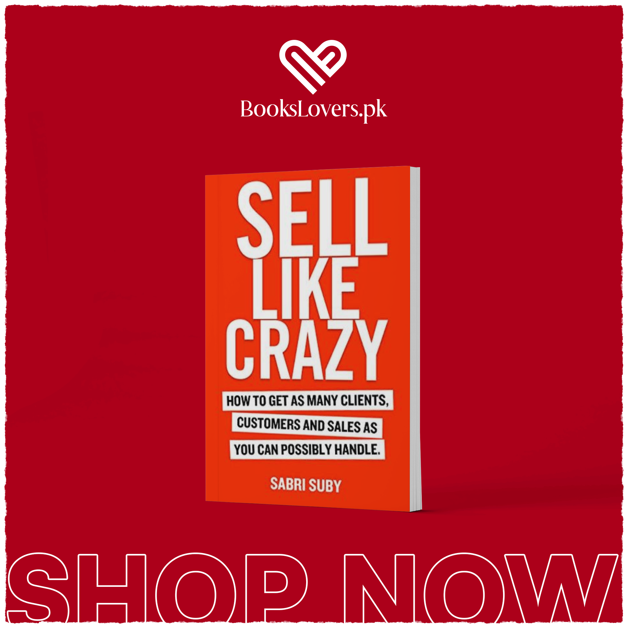 Sell Like Crazy By Sabri Suby