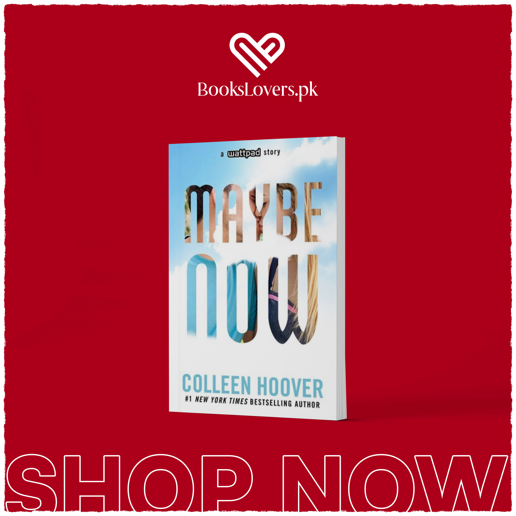 Maybe Now By Colleen Hoover