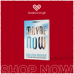 Maybe Now By Colleen Hoover