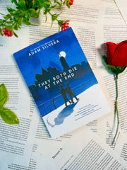 They Both Die at the End by Adam Silvera