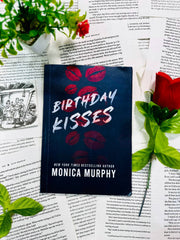 Birthday Kisses by Monica Murphy