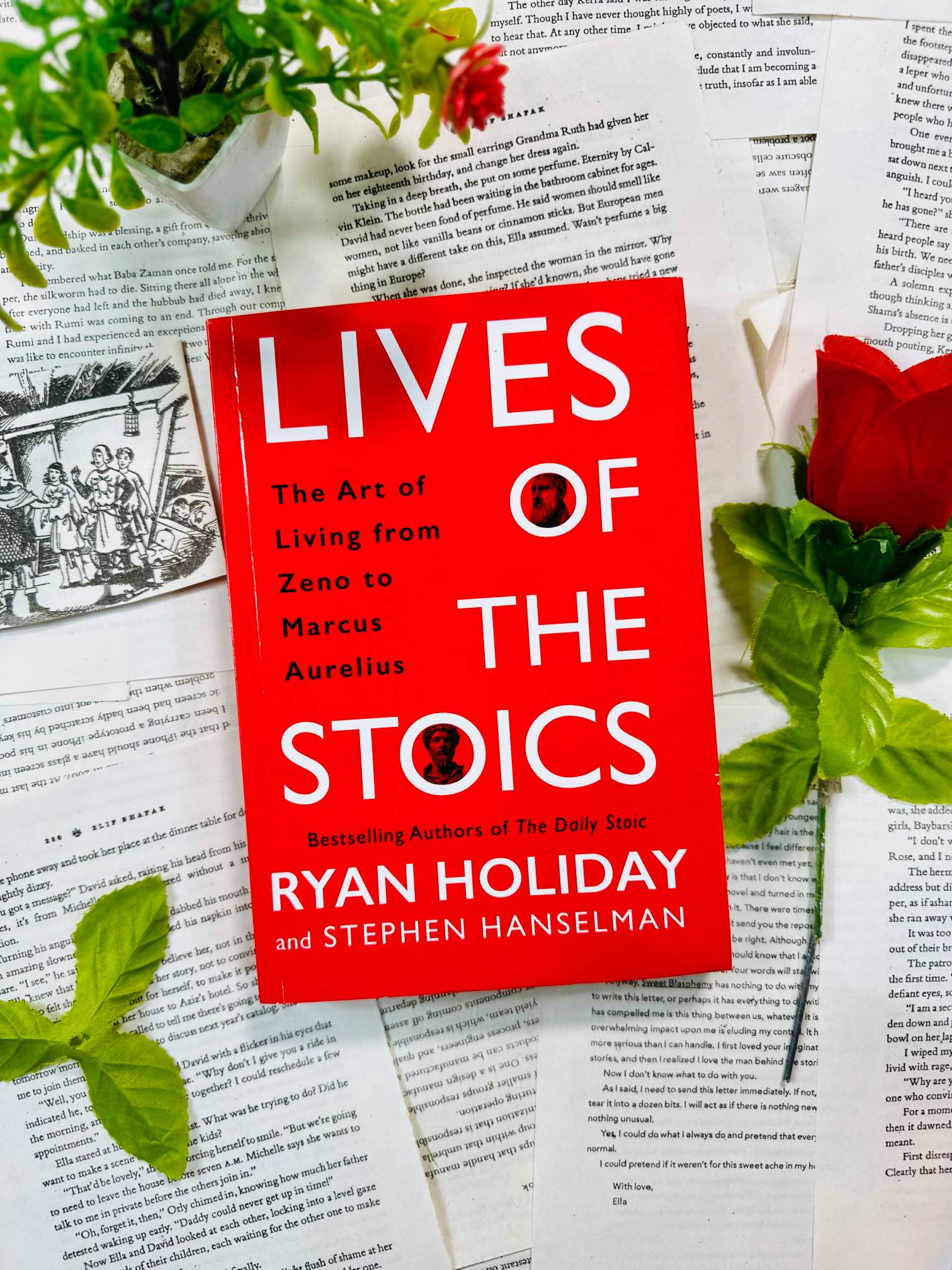 Lives of the Stoics: The Art of Living from Zeno to Marcus Aurelius by Ryan Holiday and Stephen Hanselman