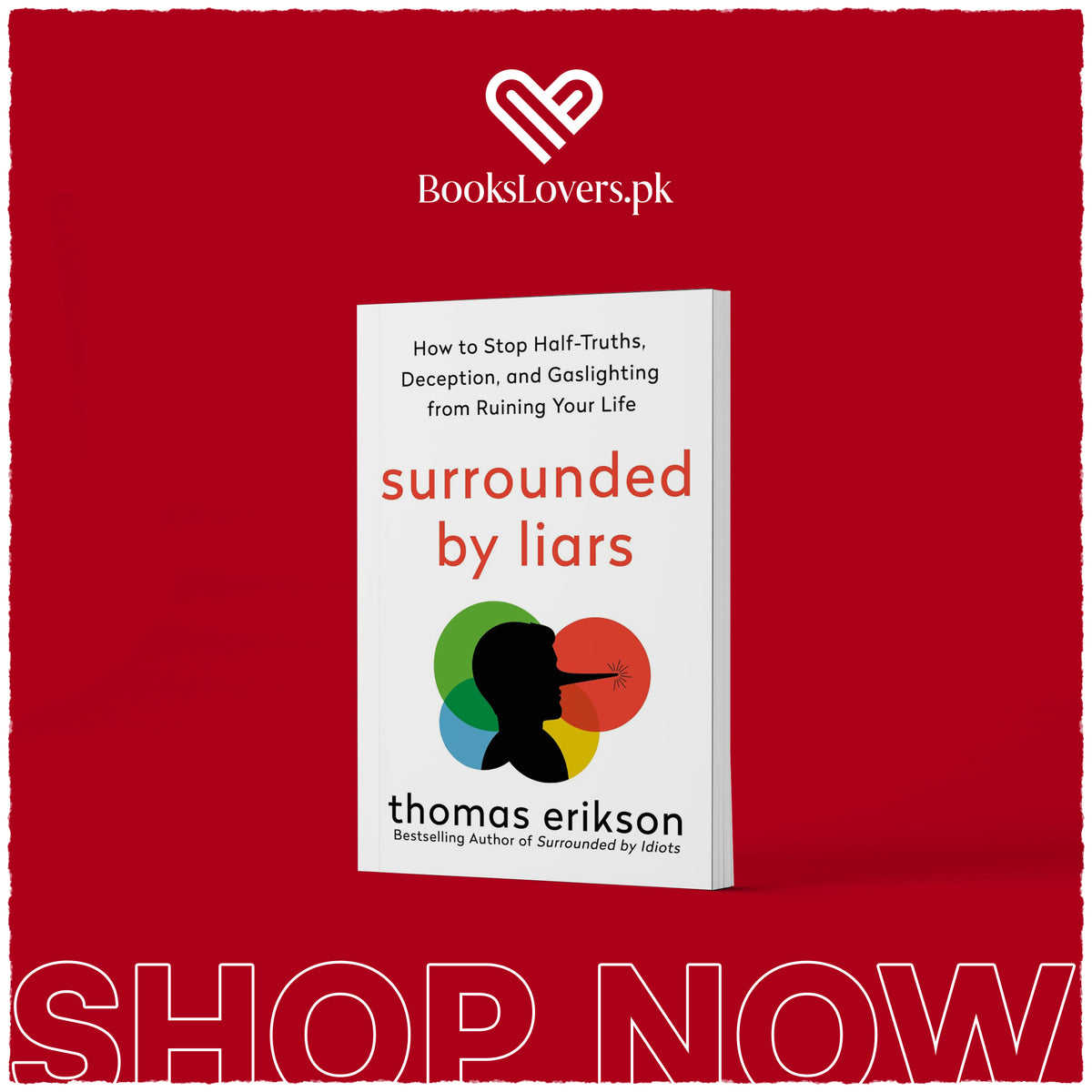 Surrounded by Liars by Thomas Erikson