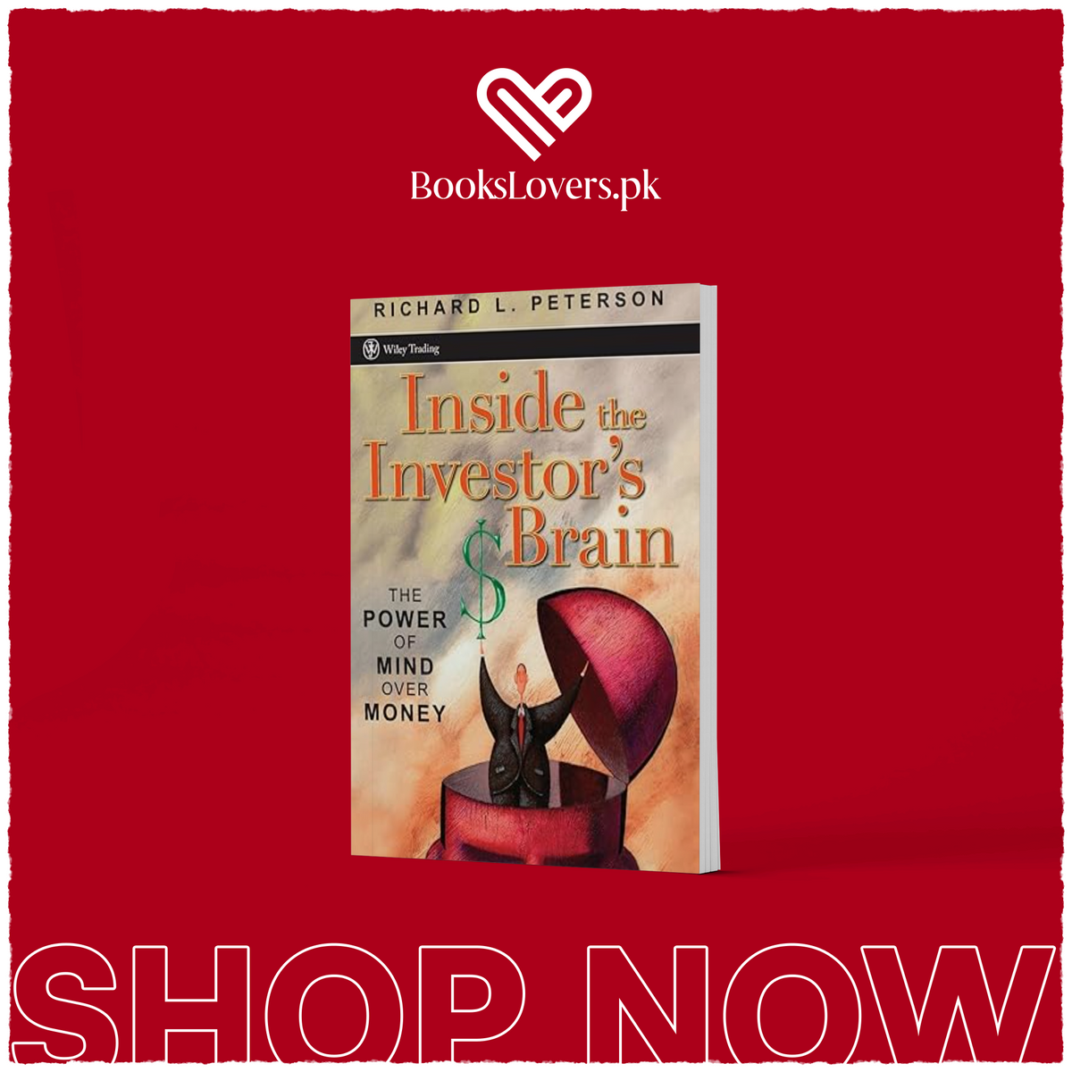 Inside the Investor's Brain by Richard L. Peterson