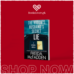 The Widow's Husband's Secret Lie by Freida McFadden