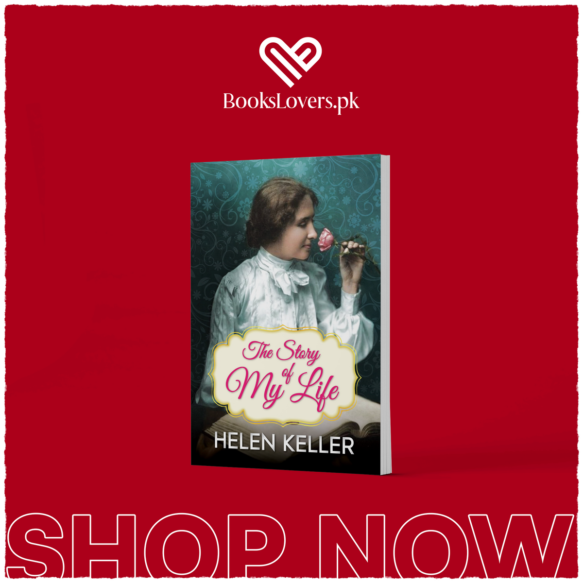 The Story of My Life by Helen Keller