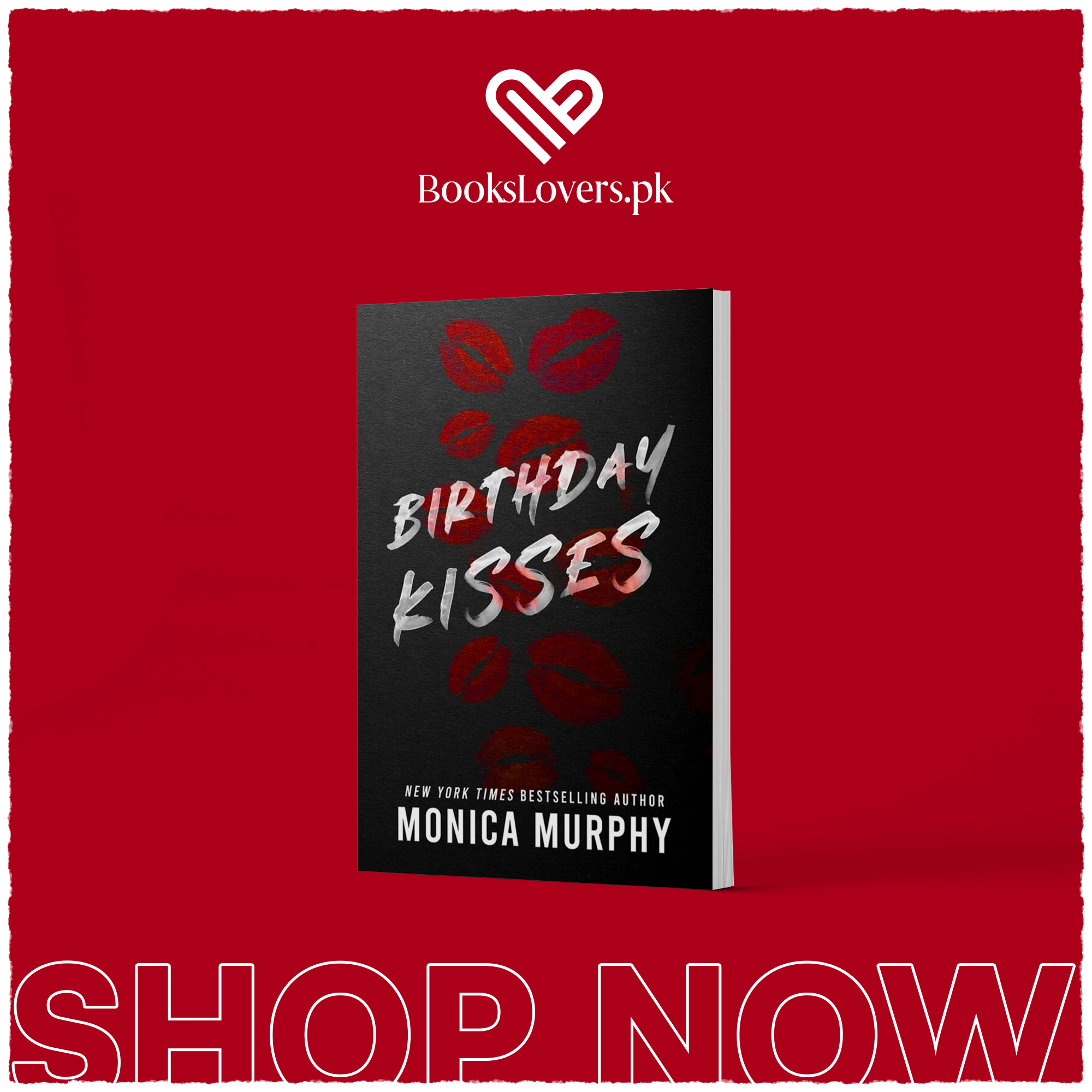 Birthday Kisses by Monica Murphy