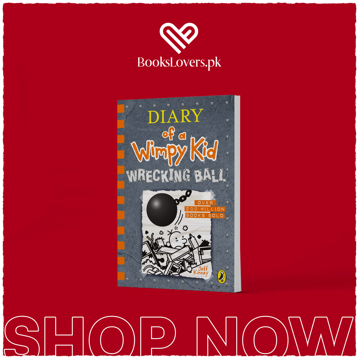Diary Of A Wimpy Kid - Wrecking Ball By Jeff Kinney